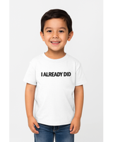 Mom Said No T-Shirt for Kids - White