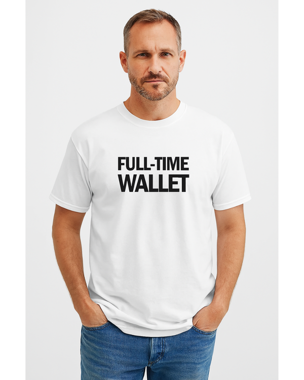 Dad Economy T-Shirt for Dad - White